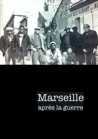 Marseille après la guerre