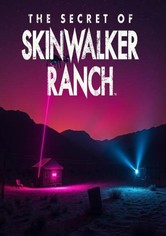 The Secret of Skinwalker Ranch