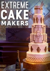 Extreme Cake Makers