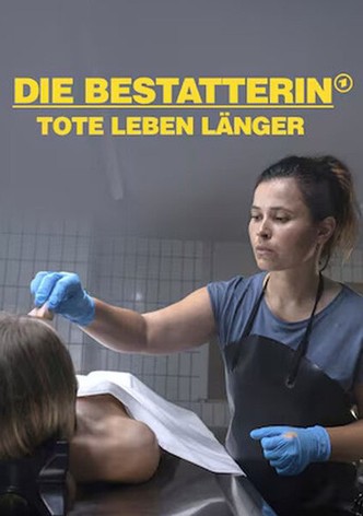 Die Bestatterin - Tote leben länger