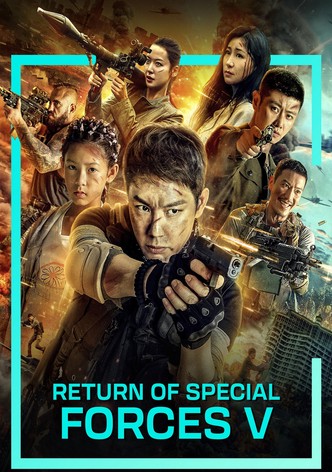 Return of Special Forces V