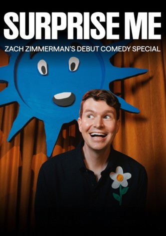 Zach Zimmerman: SURPRISE ME