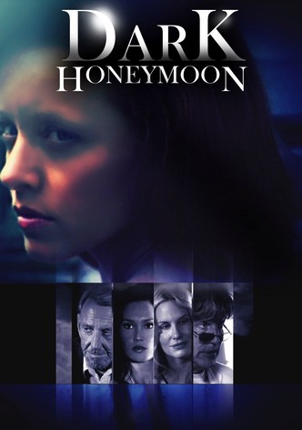 Dark Honeymoon