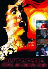 Autopsie - Hospital der lebenden Leichen