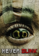 ネバー・ブリンク　瞬き厳禁（字幕版）