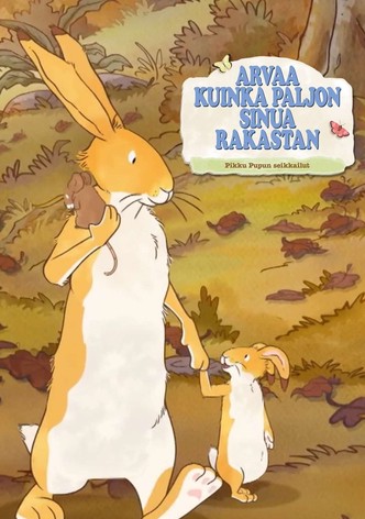 Arvaa kuinka paljon sinua rakastan