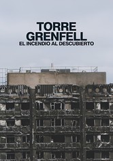 Torre Grenfell: El incendio al descubierto