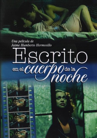 Escrito en el cuerpo de la noche