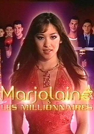 Marjolaine et les millionnaires
