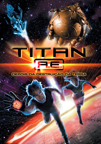 Titan A.E. - Depois da Destruição da Terra