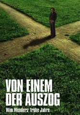 Von einem der auszog - Wim Wenders' frühe Jahre