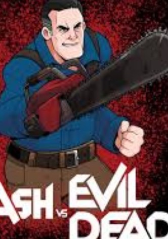 Ash vs Evil Dead