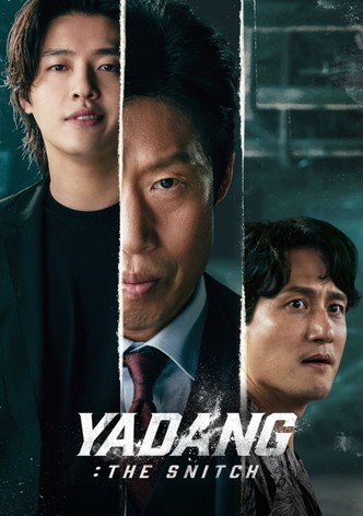 Yadang: The Snitch