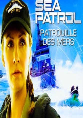 Sea Patrol : Patrouille Des Mers