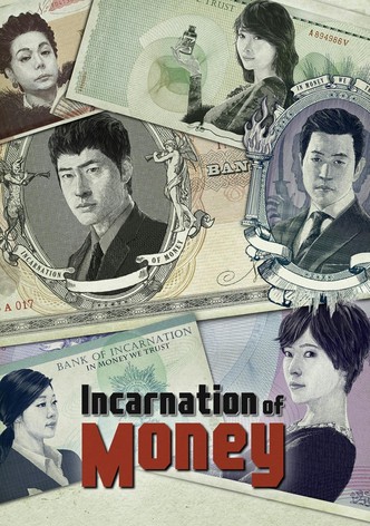 Incarnation of Money