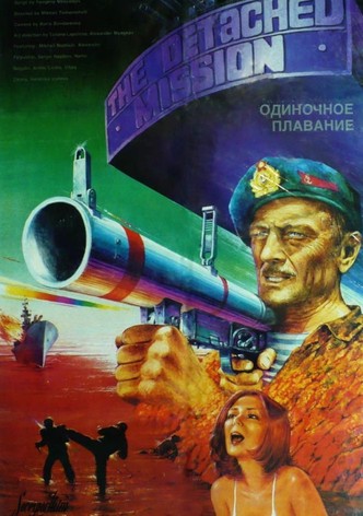 The Detached Mission