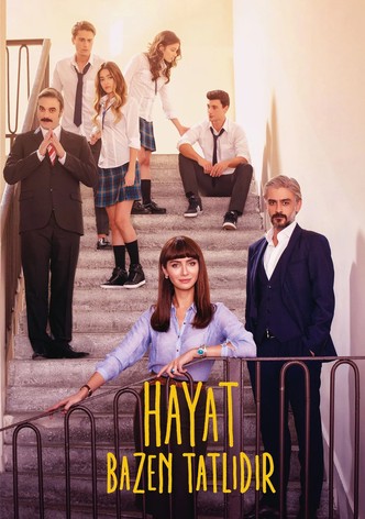 Hayat Bazen Tatlıdır