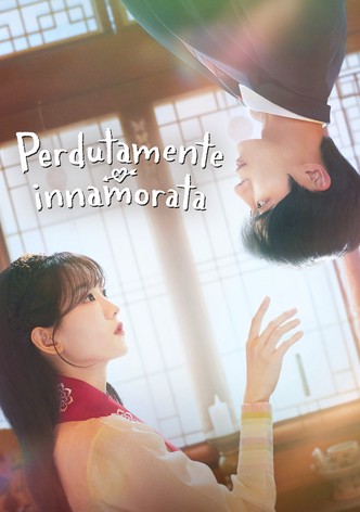 Perdutamente innamorata - Stagione 1