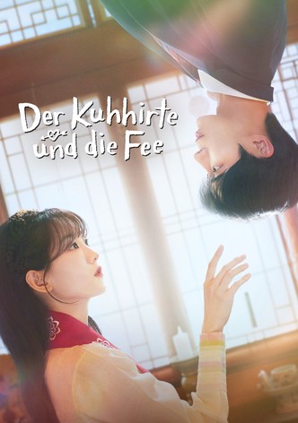 Der Kuhhirte und die Fee - Staffel 1