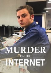 Murder on the Internet