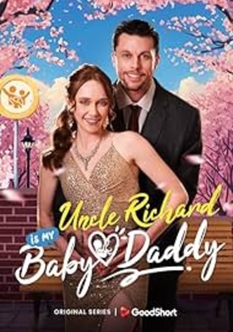 Uncle Richard Is My Baby Daddy