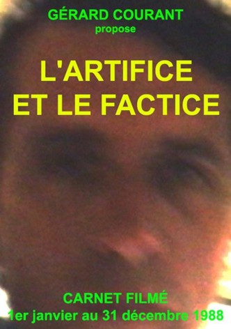 L'Artifice et le factice