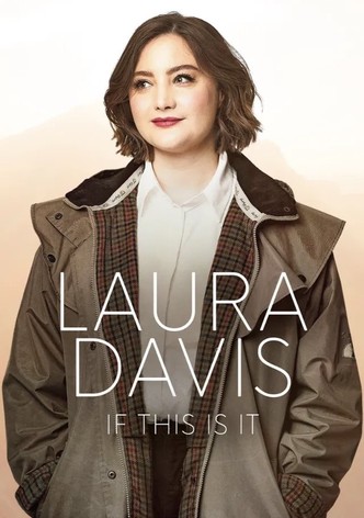 Laura Davis: If This Is It