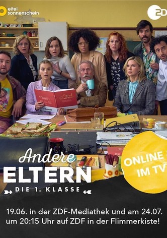 Andere Eltern - Die 1. Klasse