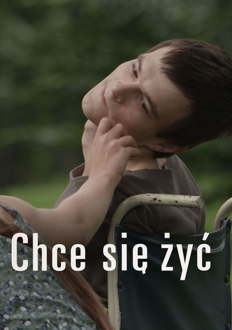 Chce się żyć