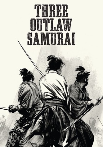 Three Outlaw Samurai