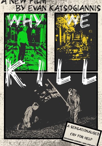 Why We Kill