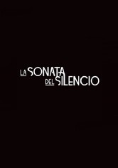 La sonata del silencio