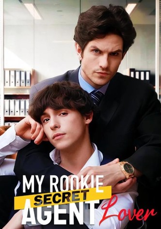 My Rookie Secret Agent Lover