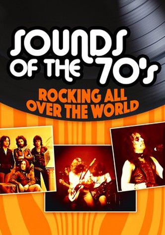 Sounds of the 70's - Rocking all over the World