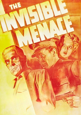 The Invisible Menace