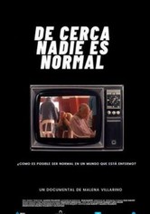 Aus der Nähe betrachtet ist niemand normal.