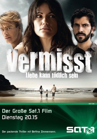 Vermisst - Liebe kann tödlich sein