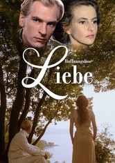 Hoffnungslose Liebe