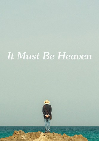 It Must Be Heaven