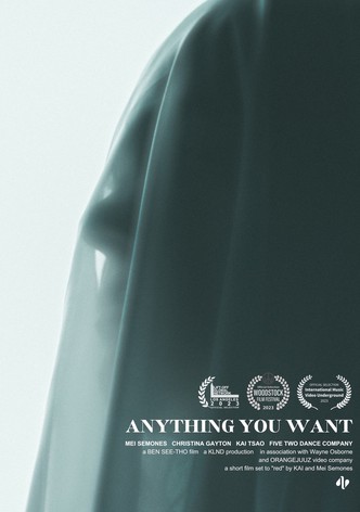 Anything You Want