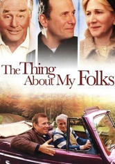 The Thing About My Folks