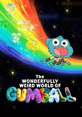 The Wonderfully Weird World of Gumball