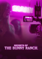 Secrets of the Bunny Ranch