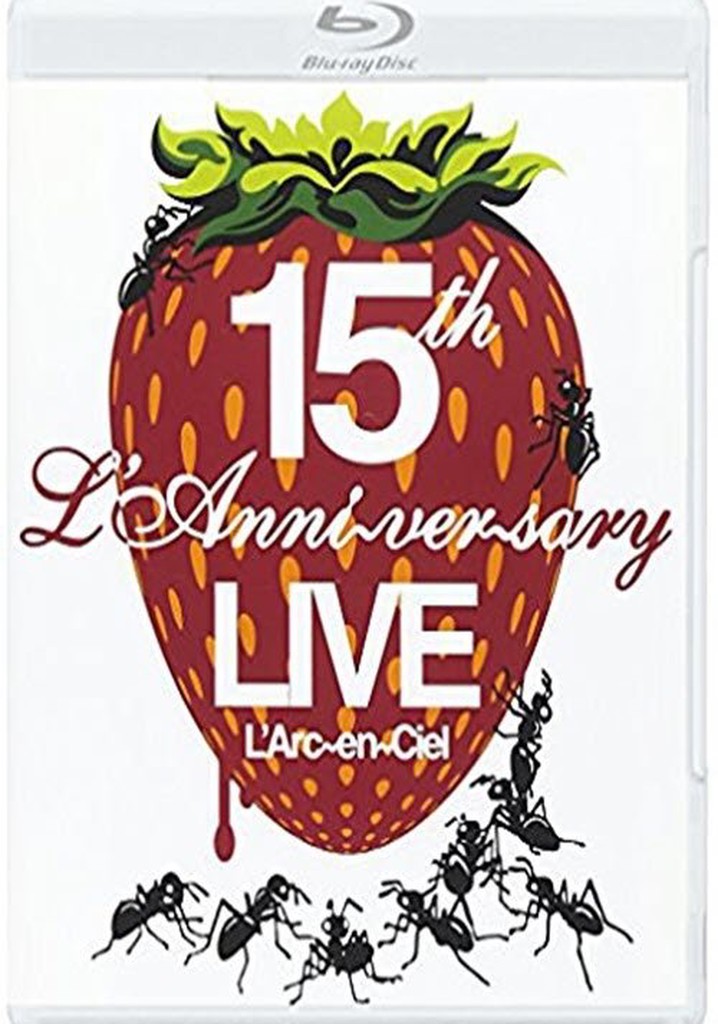 L'Arc~en~Ciel: 15th L'Anniversary Live