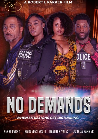 No Demands
