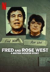 Fred és Rose West: Brit horrorsztori