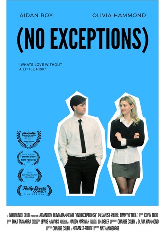 (No Exceptions)