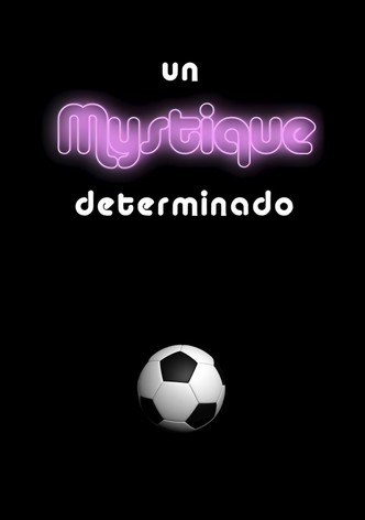 Un mystique determinado