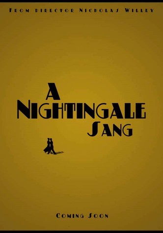 A Nightingale Sang
