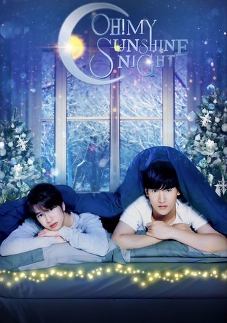 Oh! My Sunshine Night